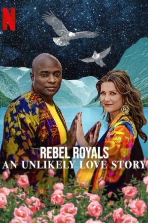 Rebel20Royals20An20Unlikely20Love20Story.jpg