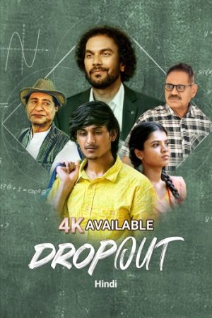 Drop20Out20202620Hindi.jpg